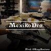 Kayy Luciano - MexikoDro - Type Beat 