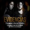 Cosa Nuestra De Tito Manrique、Tania Pantoja - Evidencias