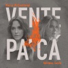 Maria Mccausland、Mónica Naranjo - Vente pa' cá