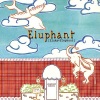 Eluphant、이루펀트 - Ladies And Gentleman