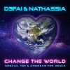 D3FAI、Nathassia - Change the World (Special Tee & Andreas Fox Remix)