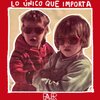 BAUER - Lo Único Que Importa