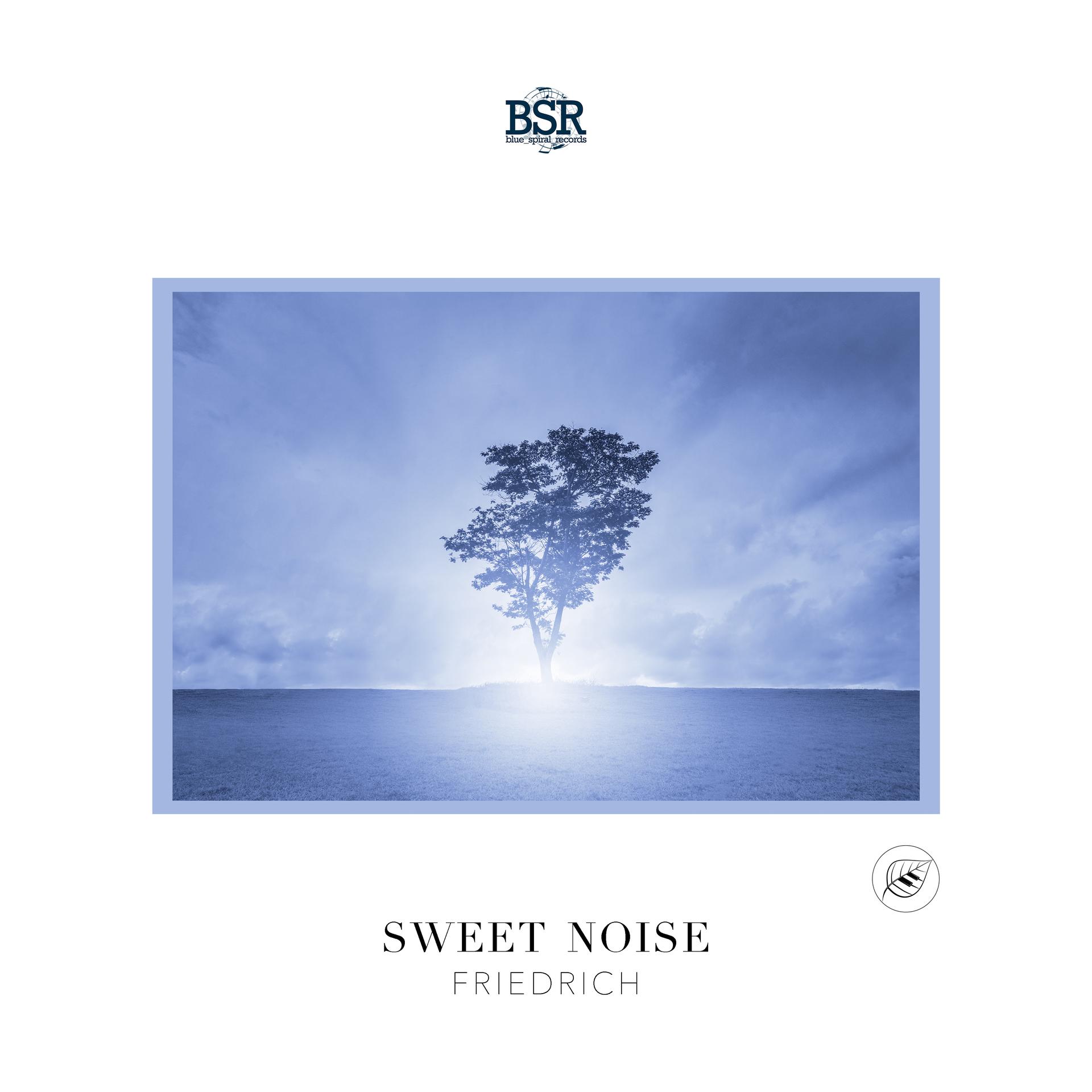 Friedrich - Sweet Noise