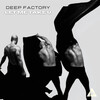 Deep Factory - Let Me Take U (Original Version)