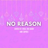 Lydia the Bard - No Reason