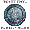 Paolo Tossio、Samia - Waiting