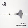Hoi! - Les Vibration