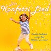 Daniel Dorfkind、Lucia Ruf、Stephen Janetzko - Das Konfetti Lied