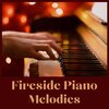 Study Piano Relaxation、Piano Relaxation、Calm Piano - Fireside Piano Melodies, Pt. 1