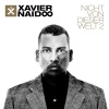 Xavier Naidoo - Nicht von dieser Welt - Die Rückkehr