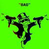 Angel Castro、tipurk、Tommy - Bag (Explicit)