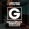 Liana Gray - Little Time (Dance Mix)
