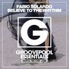 Fabio Solardo - Believe To The Rhythm (Club Mix)