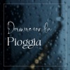 Suoni Naturali、Pioggia Giardino、Sons De Pluie - Assopiti durante un temporale