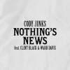 Cody Jinks、Clint Black、Ward Davis、Clint Patrick Black - Nothing's News