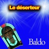 Baldo - Le déserteur (Explicit)