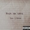 Absolem、Keanu - Hoja en white (Explicit)