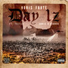 Voris Forte'、TeeFlii、Chris O’Bannon - Day1z (feat. TeeFLii, Chris O'Bannon)(Explicit)