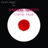 Shunsuke Akimoto - Vapor Trail (Original Mix)