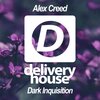 Alex Creed - Dark Inquisition (Original Mix)