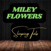Miley Flowers - Boring Games