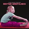 Kids Yoga Music Collection - Sweet Memories
