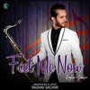 Raghav Sachar - Feel Me Now