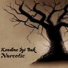 Narcotic - Kendine İyi Bak