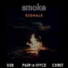 White Collar Rhymes、Chrit、Pair-A-Dyce、djb - Smoke Signals