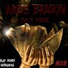 4Play Jody、Maniak - What's Brackin (feat. Maniak)(Explicit)