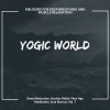 Buddha Chakras Healing Meditation Music、Deep Breath Calming Down Buddha Healing Meditation Music - Better Relief (Original Mix)