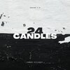 DjyKayFlash、Owami 2.0 - 24 candles (feat. Owami 2.0)(Radio Edit)