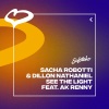 Sacha Robotti、Dillon Nathaniel、AK RENNY - See The Light