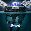 Mark Wil - Ketamine (Original Mix)
