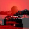 Divyesh - My South Love (Original Mix)