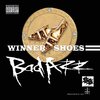 B-man Dion、Bad Azz - Winner Shoes (Explicit)