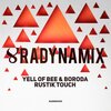 Boroda、Yell Of Bee - Rustik Touch (Original Mix)