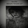 SADU - Brain Wash (Original Mix)