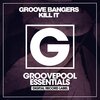 Groove Bangers - Kill It (Bass House Vip Mix)