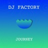 Dj Factory - Journey (Original Mix)