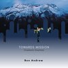Bon Andrew - Towards Mission (Cinematic Emotions)(Original Mix)