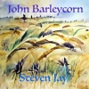 Steven Jay - John Barleycorn