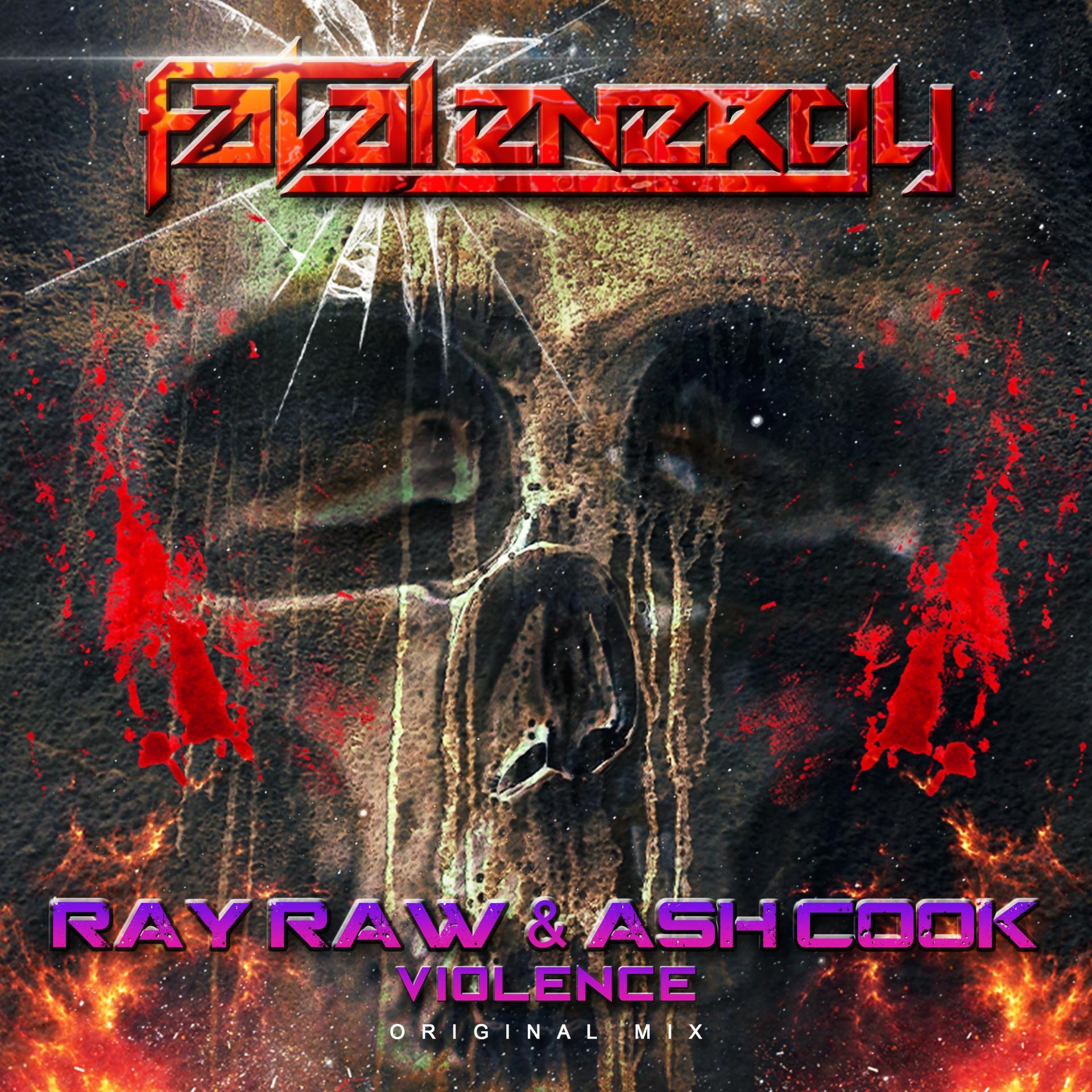 Ray Raw、Ash Cook - Violence