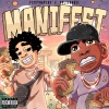 xolilsauce、BigXthaPlug - Manifest (Explicit)