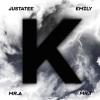 JustaTee、Mr. A、Mr. T - K Pt. 1