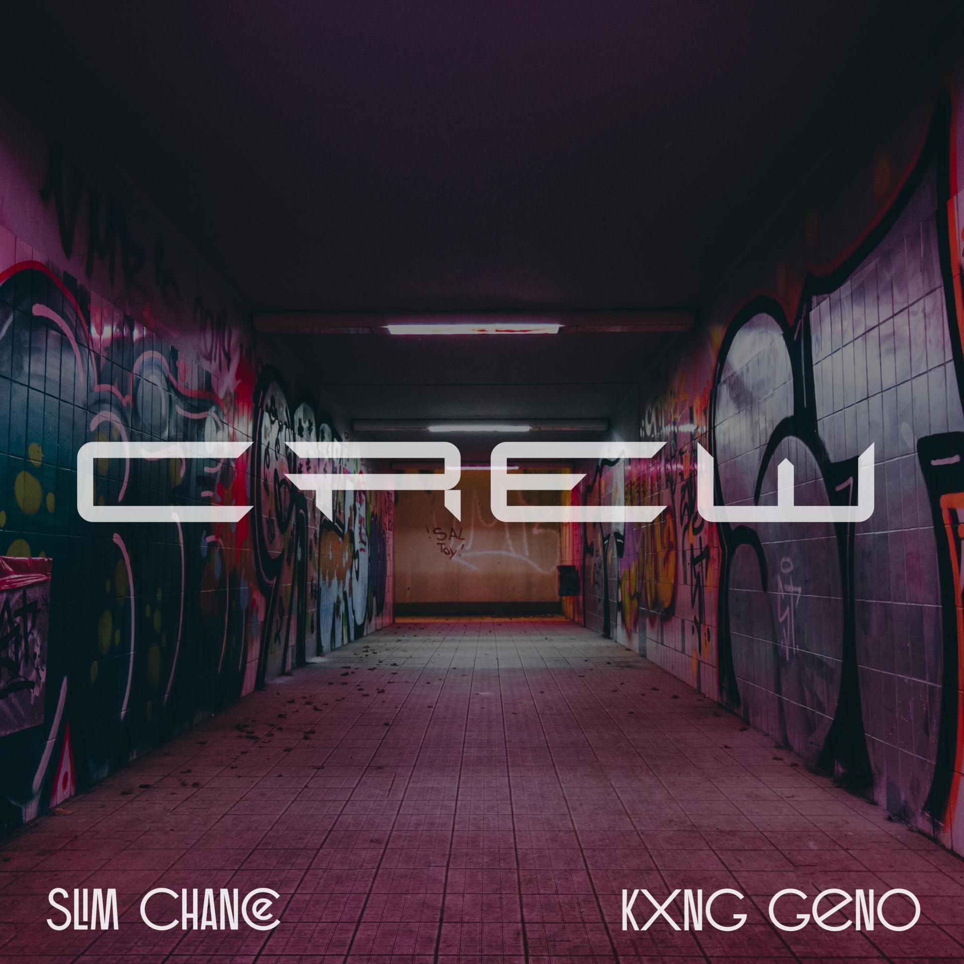 Slim Chance、Kxng Geno - Crew (feat. Kxng Geno) (Explicit)
