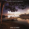 Preussisch Gangstar、dop、Fofo、Bro Connection、Daniel Harting、Kenny Joyner、Florine Puluj - Morgengrauen