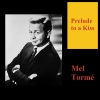 Mel Tormé - Something to Live For