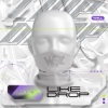 Well威尔 - Like Drop (Original Mix)