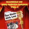 The Cast of Two Weeks In Love - A Hearth That's Free